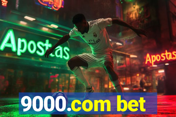 9000.com bet